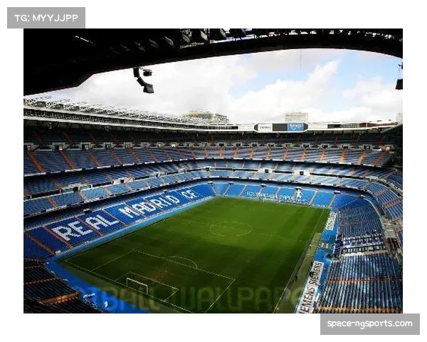 伯纳乌球场改造工程完工,新增可伸缩屋顶投入使用